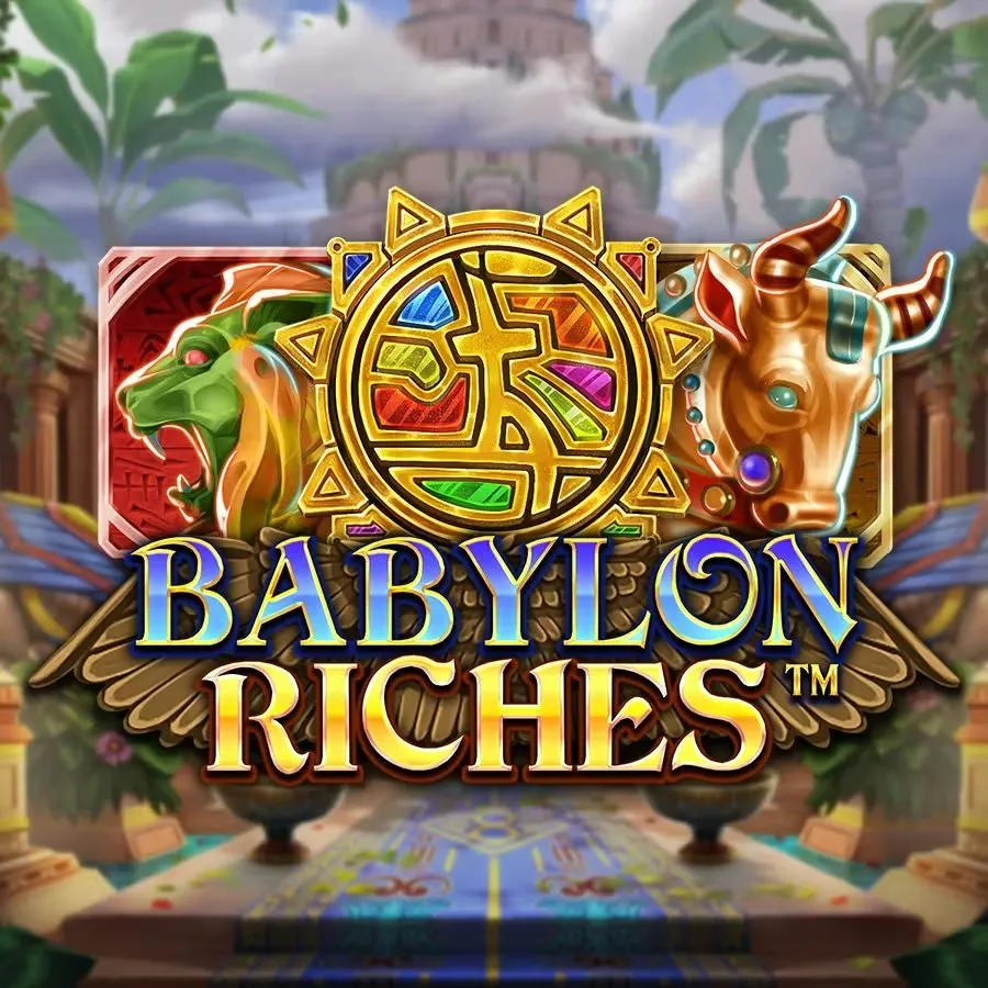 babylon riches 2